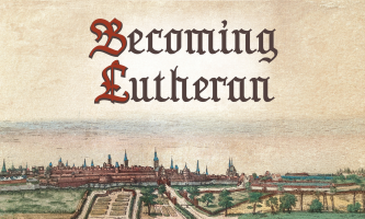 A Sixteenth Century German Town Embraces Lutheranism – Dr. John Maxfield, 9/2/26 (2451)