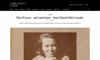 A Christianity Today Article Claiming that Christian Author Elisabeth Elliot was Bisexual – Glenn Stanton,10/26/26 (2992)